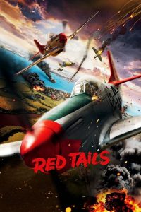 สงครามกลางเวหาของเสืออากาศผิวสี Red Tails (2012)