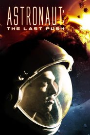 อุบัติการณ์หลุดขอบจักรวาล Astronaut: The Last Push (2012)