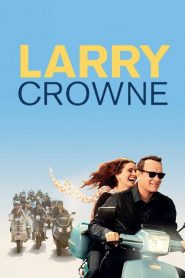 รักกันไว้ หัวใจบานฉ่ำ Larry Crowne (2011)