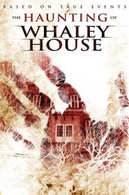 บ้านเฮี้ยนขนหัวลุก The Haunting of Whaley House (2012)