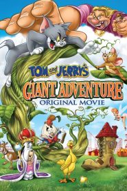 ทอมกับเจอร์รี่ ตอน แจ็คตะลุยเมืองยักษ์ Tom and Jerry’s Giant Adventure (1985)
