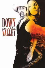 หุบเขาแห่งรัก Down in the Valley (2005)