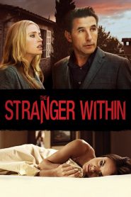 สวยร้อน ซ่อนอำมหิต The Stranger Within (2013)
