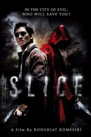 เฉือน Slice (2009)