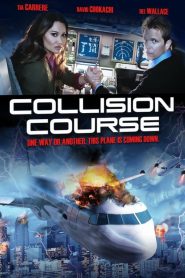 มหาประลัยชนโลก Collision Course (2012)