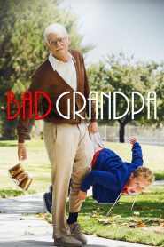 คุณปู่โคตรซ่าส์ หลานบ้าโคตรป่วน Jackass Presents: Bad Grandpa (2013)