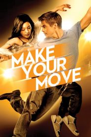 เต้นถึงใจ ใจถึงเธอ Make Your Move (2013)