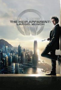 รหัสสังหารยอดคนเหนือเมฆ The Heir Apparent: Largo Winch (2008)