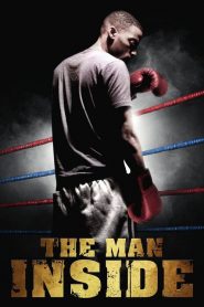สังเวียนโหด เดิมพันชีวิต The Man Inside (2012)