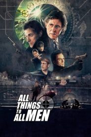 ปล้นผ่ากลลวง All Things To All Men (2013)