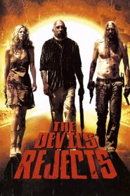 เกมล่าล้างคนพันธุ์นรก The Devil’s Rejects (2005)