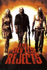 เกมล่าล้างคนพันธุ์นรก The Devil’s Rejects (2005)