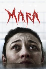 ตื่นไหลตาย Mara (2018)
