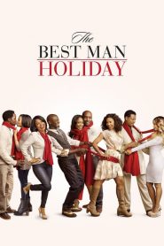 วันรักหวนคืน The Best Man Holiday (2013)