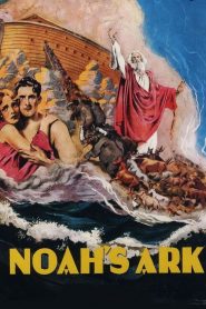 โนอาห์ บัญชาสวรรค์วันสิ้นโลกจากพระคัมภีร์ไบเบิ้ล Noah’s Ark (1929)