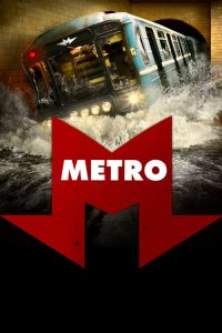 รถด่วนขบวนนรก Metro (2013)