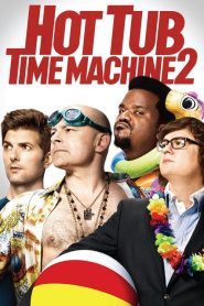 สี่เกลอเจาะเวลาป่วนอดีต Hot Tub Time Machine 2 (2015)