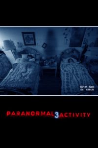 เรียลลิตี้ ขนหัวลุก 3 Paranormal Activity 3 (2011)