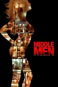 คนร้อนออนไลน์ Middle Men (2009)