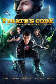 การผจญภัยของมิคกี้ แมตสัน: โค่นจอมโจรสลัดไฮเทค Pirate’s Code: The Adventures of Mickey Matson (2014)
