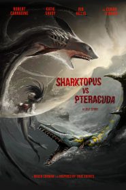 สงครามสัตว์ประหลาดใต้สมุทร Sharktopus vs. Pteracuda (2015)