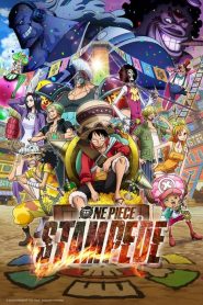 วันพีซ เดอะมูฟวี่ สแตมปีด One Piece: Stampede (2019)
