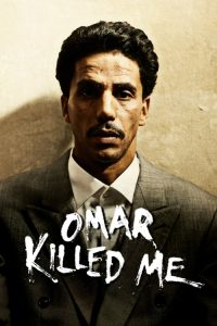 โอมาร์… ฆ่าไม่ฆ่า Omar Killed Me (2011)