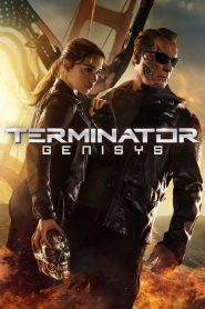 ฅนเหล็ก : มหาวิบัติจักรกลยึดโลก Terminator Genisys (2015)