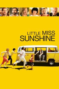 ลิตเติ้ล มิสซันไชน์ นางงามตัวน้อย ร้อยสายใยรัก Little Miss Sunshine (2006)