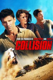 จุดวัดใจ ทะเลทรายเดือด Collision (2013)