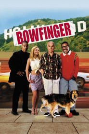 โบว์ฟิงเกอร์ เปิดกระโปงฮอลลีวู้ด Bowfinger (1999)