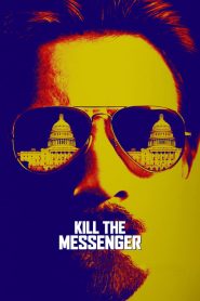 คนข่าว เขย่าทำเนียบ Kill the Messenger (2014)