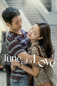 คลื่นรักสื่อใจ Tune in for Love (2019)