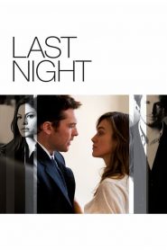 คืนสุดท้าย ขอปันใจให้รักเธอ Last Night (2010)