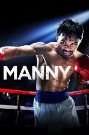 แมนนี่ ปาเกียว วีรบุรุษสังเวียนโลก Manny (2014)
