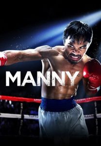 แมนนี่ ปาเกียว วีรบุรุษสังเวียนโลก Manny (2014)