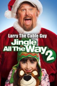 จิงเกิล ออล เดอะ เวย์ 2 คนหลุดคุณพ่อต้นแบบ Jingle All the Way 2 (2014)