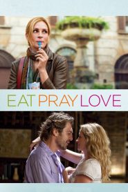 อิ่ม มนต์ รัก Eat Pray Love (2010)