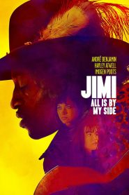 สารคดี จิมมี่ เฮนดริกซ์ ตำนานร็อคไม่มีวันตาย Jimi: All Is by My Side (2013)