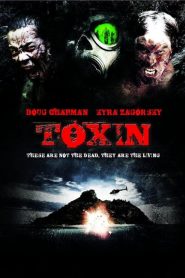 ฝ่าวิกฤติไวรัสมฤตยู Toxin (2014)
