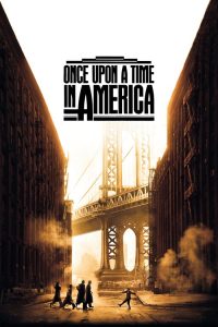 เมืองอิทธิพล คนอหังการ์ Once Upon a Time in America (1984)