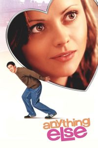 อั้นแอ้ม ไม่อั้นรัก Anything Else (2003)