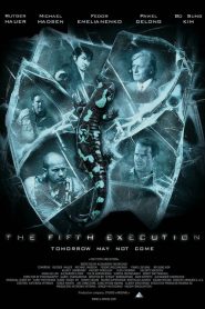 ไฟว์เอ็คซ์คิวชั่น The 5th Execution (2011)