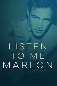 เสียงจริงจากใจ มาร์ลอน แบรนโด Listen to Me Marlon (2015)