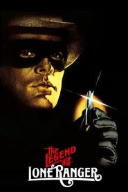 ตำนานหน้ากากพิฆาตอธรรม The Legend of the Lone Ranger (1981)