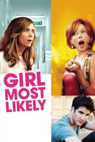 อย่ากั๊กรักให้หมดตัว Girl Most Likely (2012)