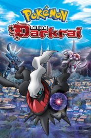 โปเกมอน เดอะมูฟวี่ 10 ตอน เดียร์ก้า VS พาลเกีย ดาร์คไร Pokémon: The Rise of Darkrai (2007)
