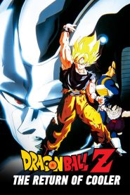 ดราก้อนบอล Z เดอะ มูฟวี่ 6 การกลับมาของคูลเลอร์ Dragon Ball Z: The Return of Cooler (1992)