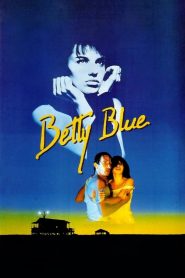 พระเจ้าวางแผนให้เรารักกัน Betty Blue (1986)
