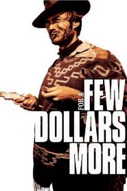 นักล่าเพชรตัดเพชร For a Few Dollars More (1965)